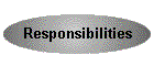 Responsibilities