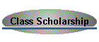 Class Scholarship