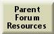 To Parent Forum Resource Page