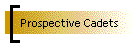 Prospective Cadets