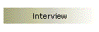 Interview