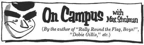 On Campus with Max Shulman