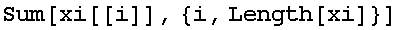Sum[xi[[i]], {i, Length[xi]}]