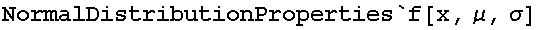 NormalDistributionProperties`f[x, μ, σ]