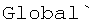 Global`