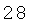 28