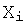 X_i