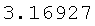 3.16927