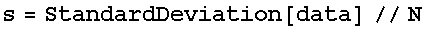 s = StandardDeviation[data]//N