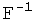 F^(-1)