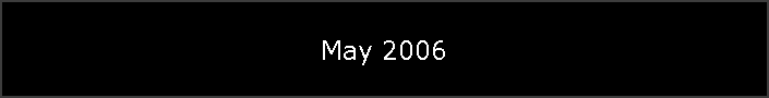May 2006